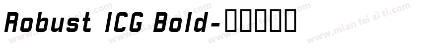 Robust ICG Bold字体转换